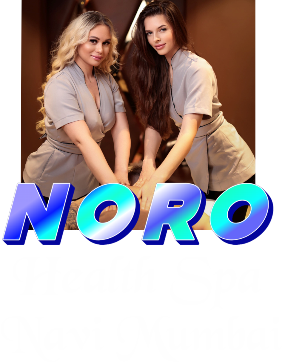 Noro Health Spa Navi Mumbai